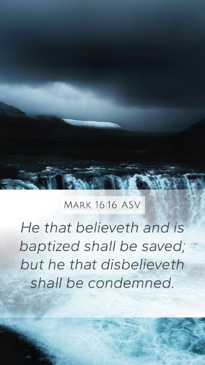 Mark 16:16 ASV Bible Verse Image