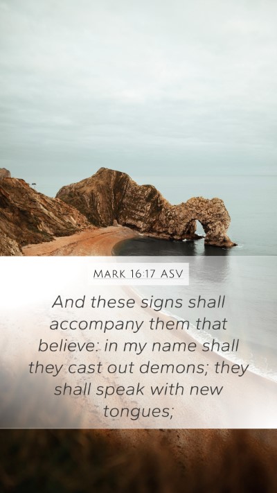 Mark 16:17 ASV Bible Verse Image