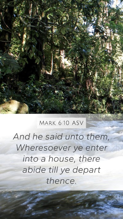 Mark 6:10 ASV Bible Verse Image
