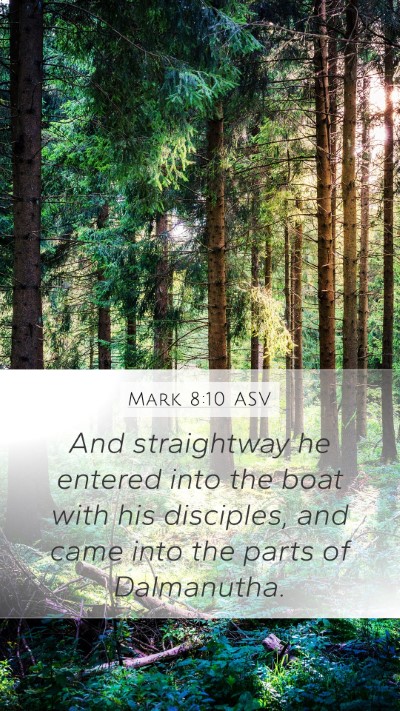 Mark 8:10 ASV Bible Verse Image