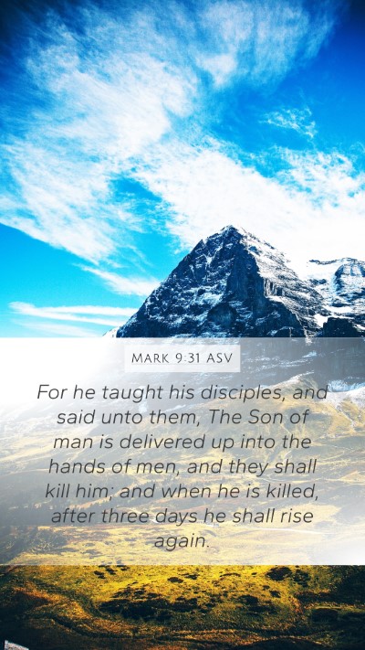 Mark 9:31 ASV Bible Verse Image