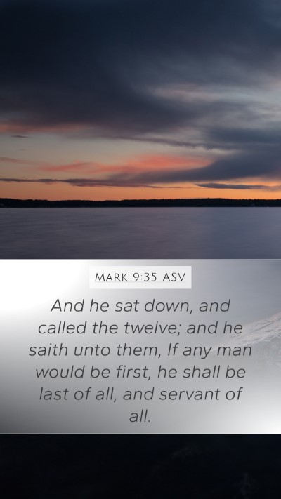 Mark 9:35 ASV Bible Verse Image