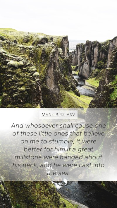 Mark 9:42 ASV Bible Verse Image