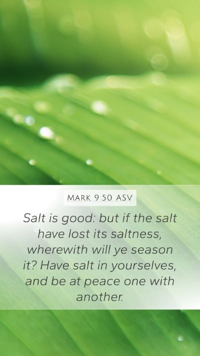 Mark 9:50 ASV Bible Verse Image