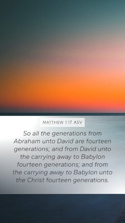 Matthew 1:17 ASV Bible Verse Image