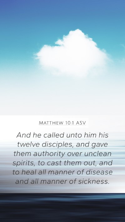 Matthew 10:1 ASV Bible Verse Image