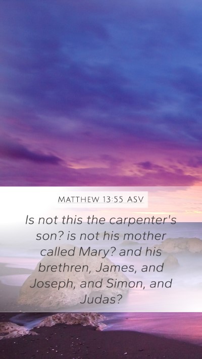 Matthew 13:55 ASV Bible Verse Image