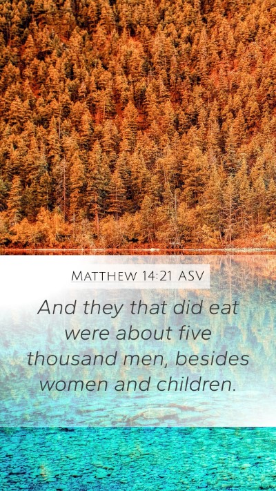 Matthew 14:21 ASV Bible Verse Image