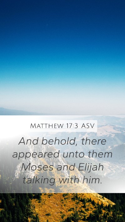Matthew 17:3 ASV Bible Verse Image