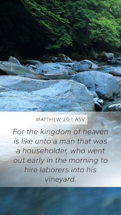 Matthew 20:1 ASV Bible Verse Image