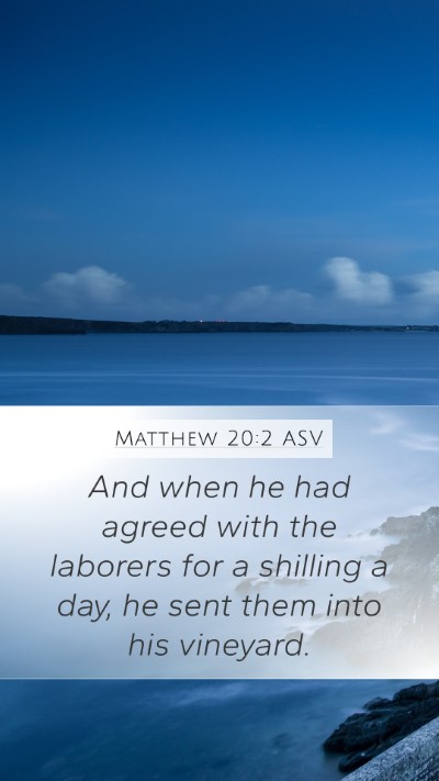 Matthew 20:2 ASV Bible Verse Image