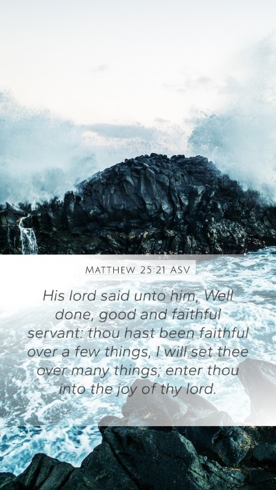 Matthew 25:21 ASV Bible Verse Image