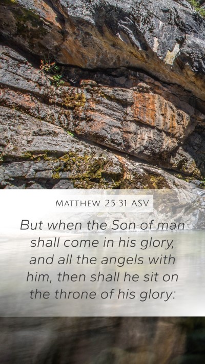 Matthew 25:31 ASV Bible Verse Image