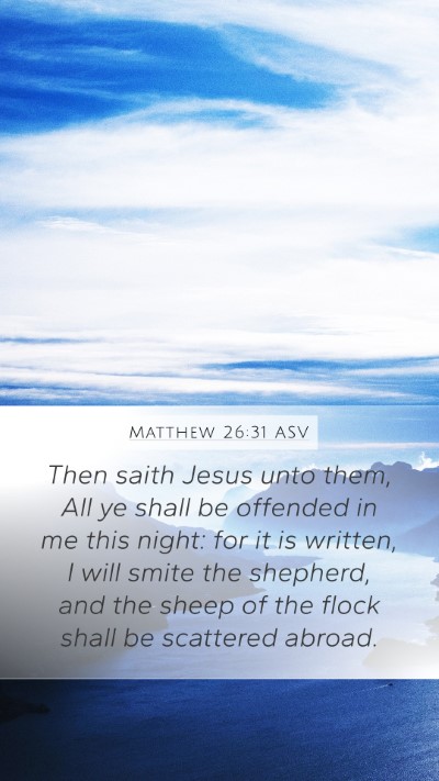 Matthew 26:31 ASV Bible Verse Image