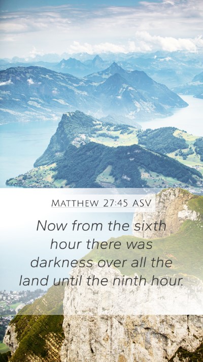 Matthew 27:45 ASV Bible Verse Image
