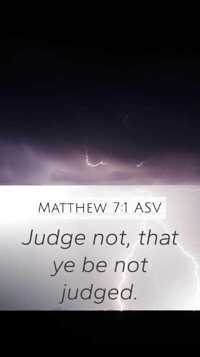 Matthew 7:1 ASV Bible Verse Image