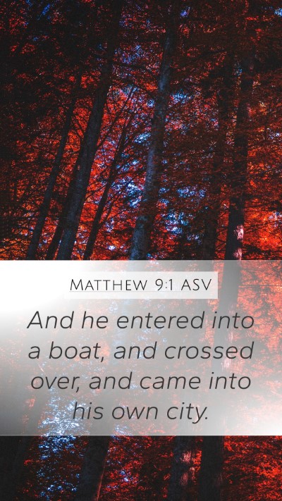 Matthew 9:1 ASV Bible Verse Image