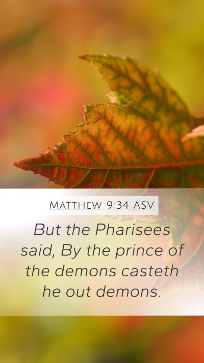 Matthew 9:34 ASV Bible Verse Image