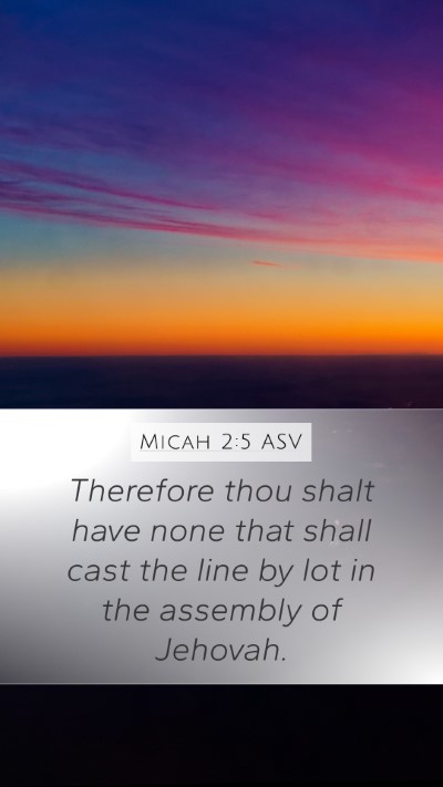 Micah 2:5 ASV Bible Verse Image