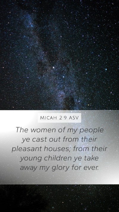 Micah 2:9 ASV Bible Verse Image