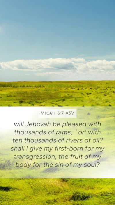 Micah 6:7 ASV Bible Verse Image