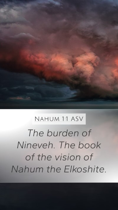 Nahum 1:1 ASV Bible Verse Image