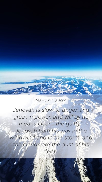 Nahum 1:3 ASV Bible Verse Image