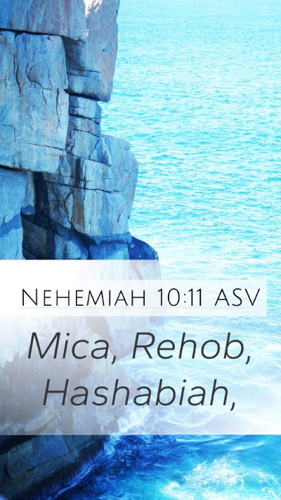 Nehemiah 10:11 ASV Bible Verse Image