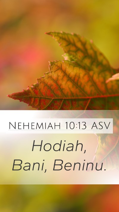 Nehemiah 10:13 ASV Bible Verse Image