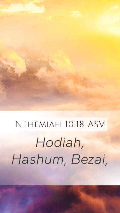 Nehemiah 10:18 ASV Bible Verse Image