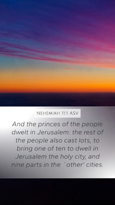 Nehemiah 11:1 ASV Bible Verse Image