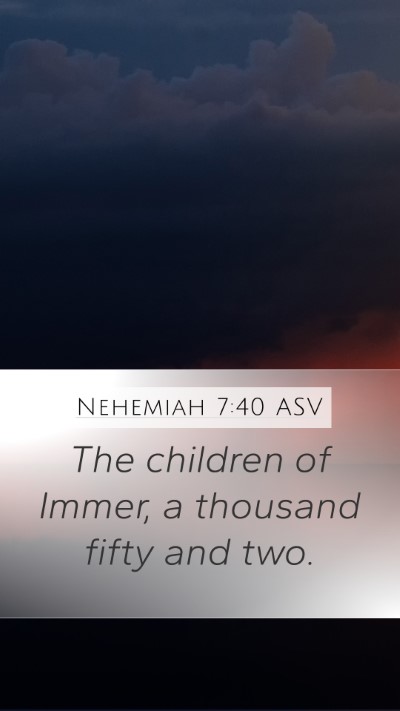 Nehemiah 7:40 ASV Bible Verse Image