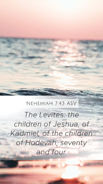 Nehemiah 7:43 ASV Bible Verse Image
