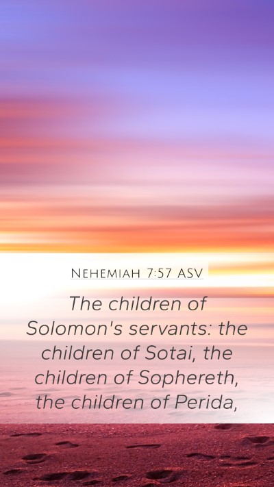 Nehemiah 7:57 ASV Bible Verse Image