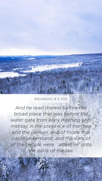 Nehemiah 8:3 ASV Bible Verse Image