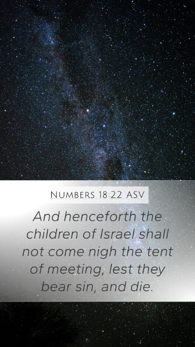 Numbers 18:22 ASV Bible Verse Image