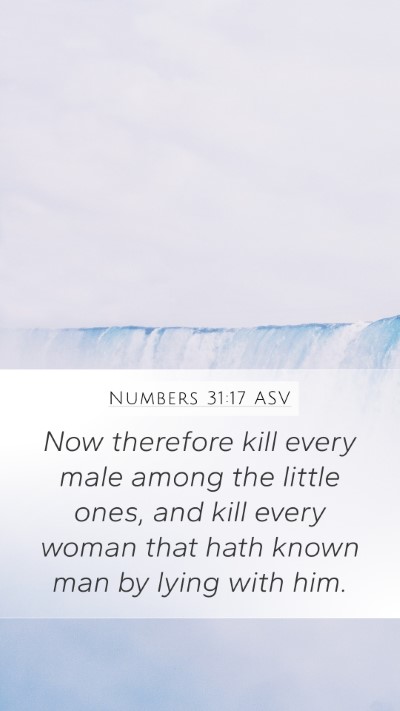 Numbers 31:17 ASV Bible Verse Image