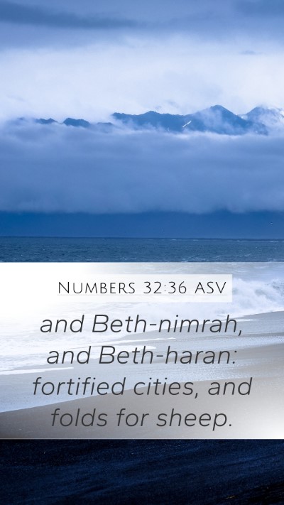 Numbers 32:36 ASV Bible Verse Image