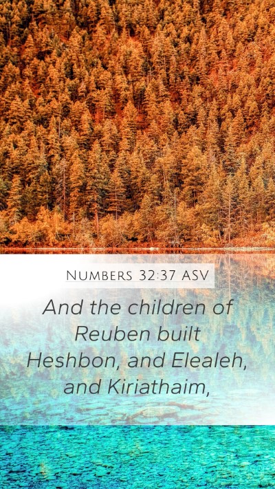 Numbers 32:37 ASV Bible Verse Image