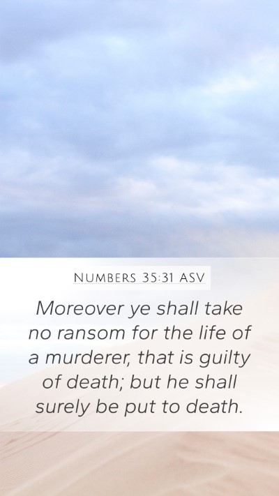 Numbers 35:31 ASV Bible Verse Image