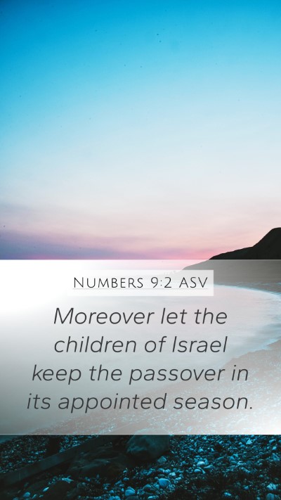 Numbers 9:2 ASV Bible Verse Image