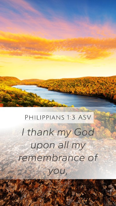 Philippians 1:3 ASV Bible Verse Image