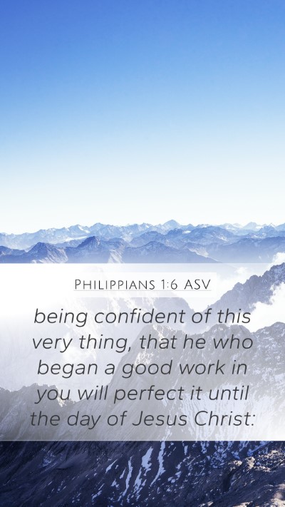 Philippians 1:6 ASV Bible Verse Image