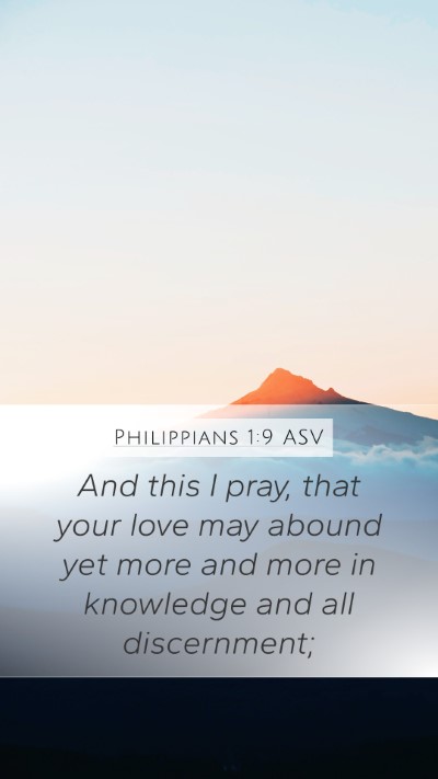 Philippians 1:9 ASV Bible Verse Image