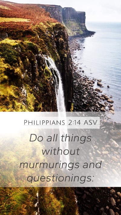 Philippians 2:14 ASV Bible Verse Image