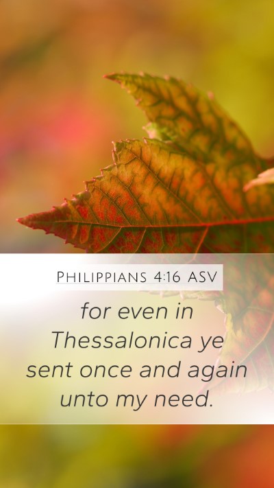 Philippians 4:16 ASV Bible Verse Image