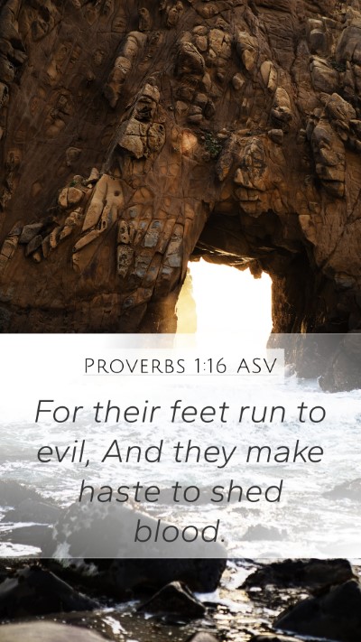 Proverbs 1:16 ASV Bible Verse Image