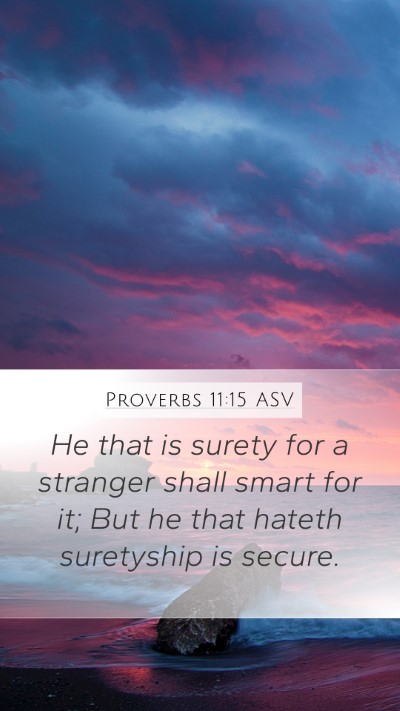 Proverbs 11:15 ASV Bible Verse Image