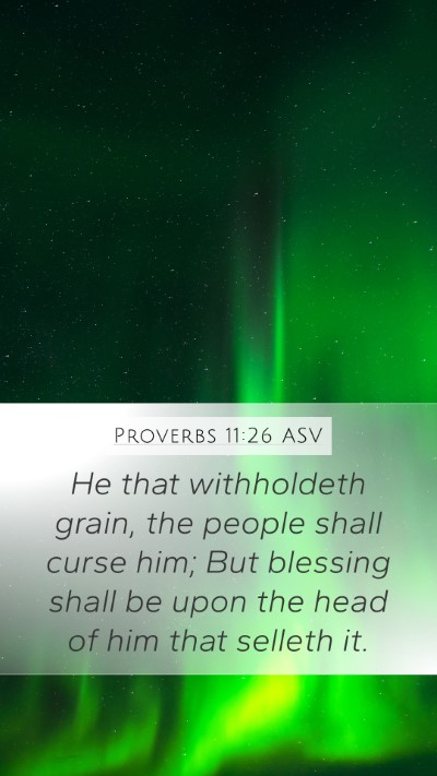 Proverbs 11:26 ASV Bible Verse Image