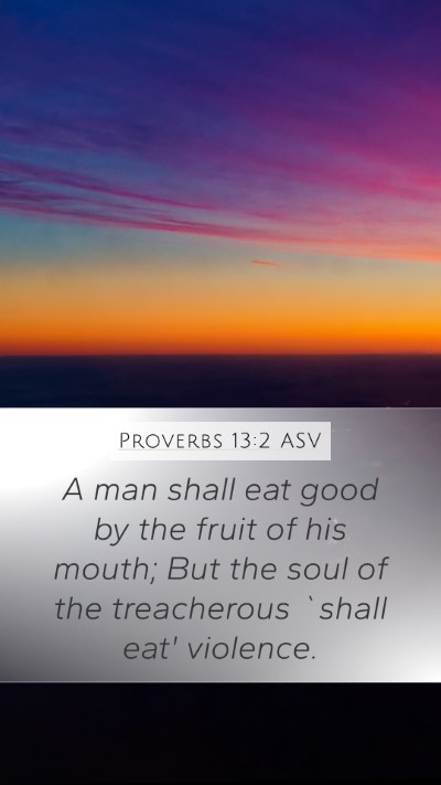 Proverbs 13:2 ASV Bible Verse Image